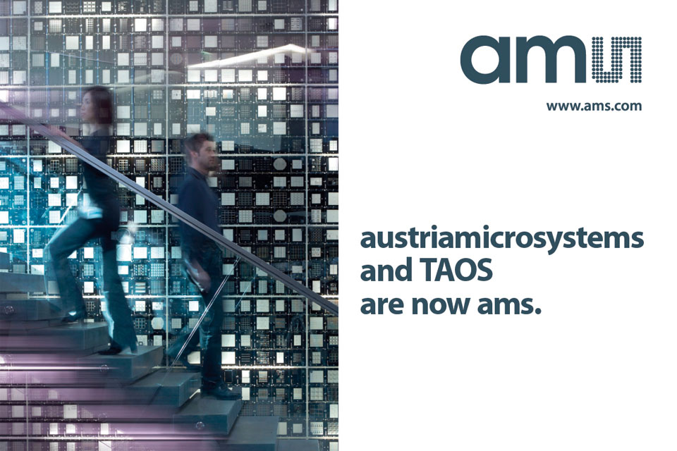 ams unites the brand of austriamicrosystems and leading global light sensor supplier TAOS Inc. acquired in 2011